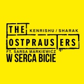 The Ostprausters - W Serca Bicie (feat. Sarsa Markiewicz)