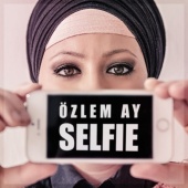 Özlem Ay - Selfie