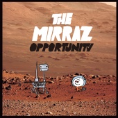 The Mirraz - Opportunity
