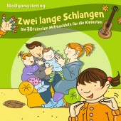 Wolfgang Hering - Zwei lange Schlangen - Die 30 feinsten Mitmachhits für die Kleinsten