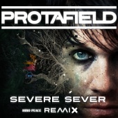 Protafield - Severe Sever [Hiro Peace Remix]
