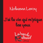Nolwenn Leroy - J'ai la vie qui m'pique les yeux [La bande à Renaud, volume 2]