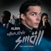 Albin - Vilken jävla smäll (feat. Kristin Amparo)