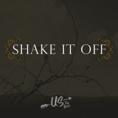 Us The Duo - Shake It Off