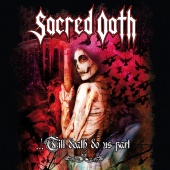 Sacred Oath - Till Death Do Us Part [Live]