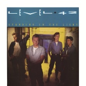 Level 42 - Standing In The Light [Expanded Version]