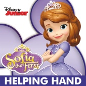 Cast - Sofia The First - Helping Hand (feat. Sofia, Slickwell)