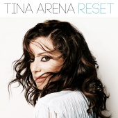 Tina Arena - Reset [Deluxe Edition]