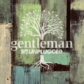 Gentleman - MTV Unplugged [Deluxe]