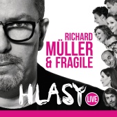 Richard Müller & Fragile - Hlasy Live