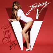 Jasmine V - That’s Me Right There EP