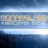 Kristoffer Break - Nomansland