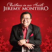 Jeremy Monteiro - Christmas In Our Hearts
