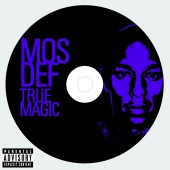 Mos Def - TRUE MAGIC