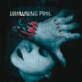Drowning Pool - Sinner [Unlucky 13th Anniversary Deluxe Edition]