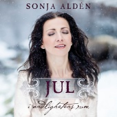 Sonja Aldén - Jul i andlighetens rum