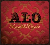 ALO - Roses & Clover