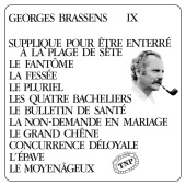 Georges Brassens - George Brassens IX (N°11) Supplique pour être enterré à la plage de Sète