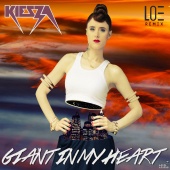 Kiesza - Giant In My Heart [LOE Remix]