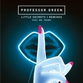 Professor Green - Little Secrets [Remixes]