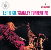 Stanley Turrentine & Shirley Scott - Let It Go