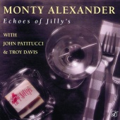Monty Alexander - Echoes Of Jilly's