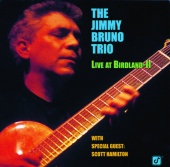 Jimmy Bruno Trio - Live At Birdland - II