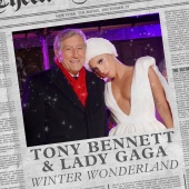 Tony Bennett & Lady Gaga - Winter Wonderland