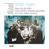 Renan Koen - Lost Traces Hidden Memories
