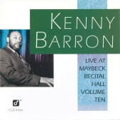 Kenny Barron - Live At Maybeck Recital Hall, Volume 10
