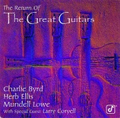 Charlie Byrd & Herb Ellis & Mundell Lowe - The Return Of The Great Guitars