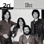 10cc - 20th Century Masters: The Millennium Collection: Best Of 10CC