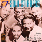 Sam Cooke & The Soul Stirrers - The Last Mile Of The Way