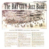 The Bay City Jazz Band - The Bay City Jazz Band