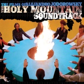 Alejandro Jodorowsky - The Holy Mountain (Original Motion Picture Soundtrack)
