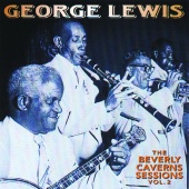 George Lewis - The Beverly Caverns Sessions, Vol. 2