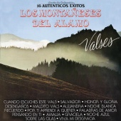 Los Montañeses Del Alamo - Serie de Colección 16 Auténticos Éxitos los Montañeses del Álamo 