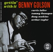 Benny Golson - Gettin' With It