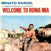 Renato Rascel - Welcome to Roma Mia