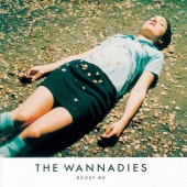 The Wannadies - Bagsy Me