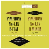 Pierre Monteux - Beethoven: Symphony No. 4 in B-Flat Major, Op. 60 - Schumann: Symphony No. 4 in D Minor, Op. 120
