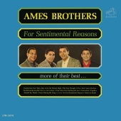 The Ames Brothers - For Sentimental Reasons