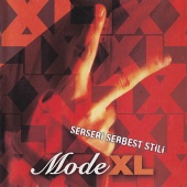 Mode XL - Serseri Serbest Stili