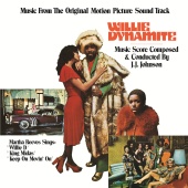 J.J. Johnson - Willie Dynamite [Music From The Original Motion Picture Soundtrack]