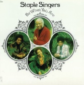 The Staple Singers - Be What You Are [Reissue]