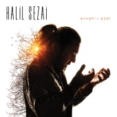 Halil Sezai - Ervah-ı Ezel