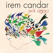 İrem Candar - Erik Agaci