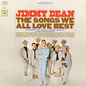 Jimmy Dean - The Songs We All Love Best