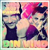 Panda Da Panda - Din vind (feat. JOY)