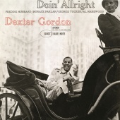 Dexter Gordon - Doin' Allright [Remastered]